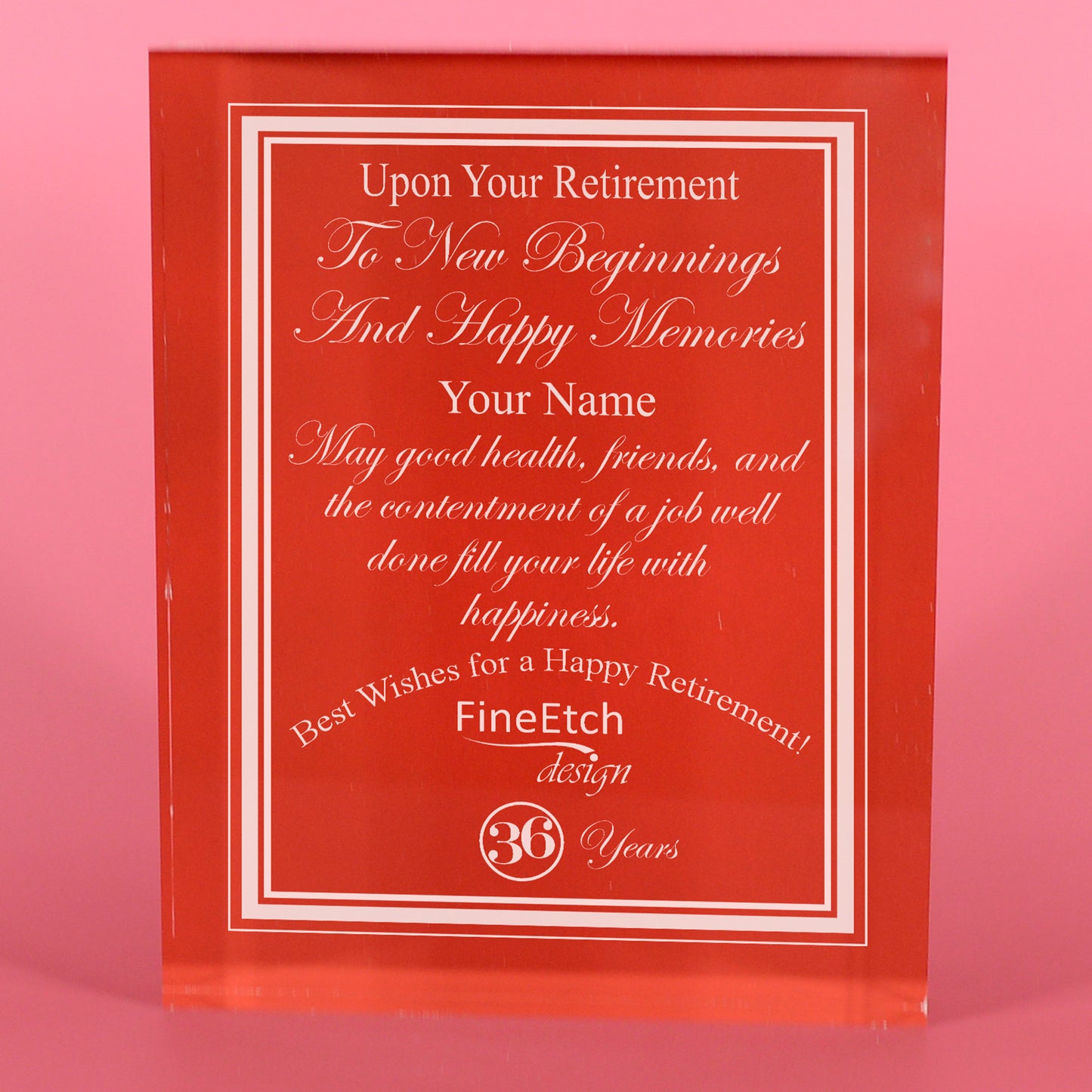 FIINE ULTRA CLEAR ACRYLIC BLOCK CUSTOM RETIREMENT AWARD